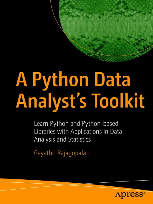 Title details for A Python Data Analyst's Toolkit by Gayathri Rajagopalan - Wait list